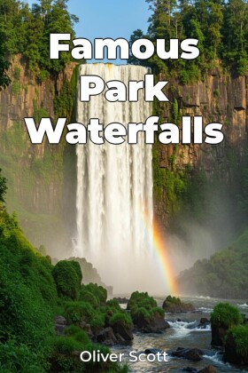 Famous Park Waterfalls
