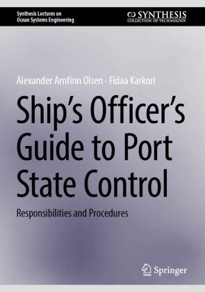 Ship's Officer's Guide to Port State Control