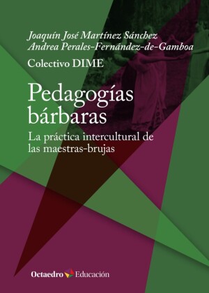 Pedagogías bárbaras