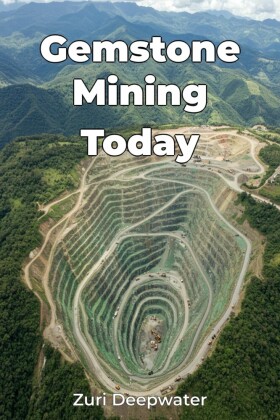Gemstone Mining Today