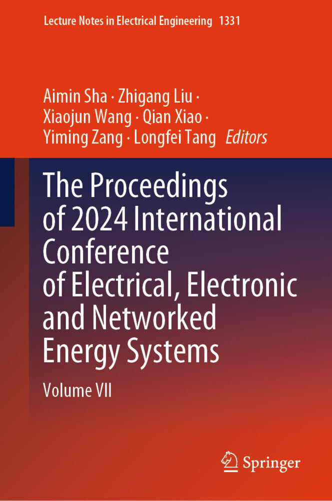The Proceedings of 2024 International Conference of Electrical, Electronic and Networked Energy Systems main product photo