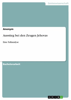 Ausstieg bei den Zeugen Jehovas