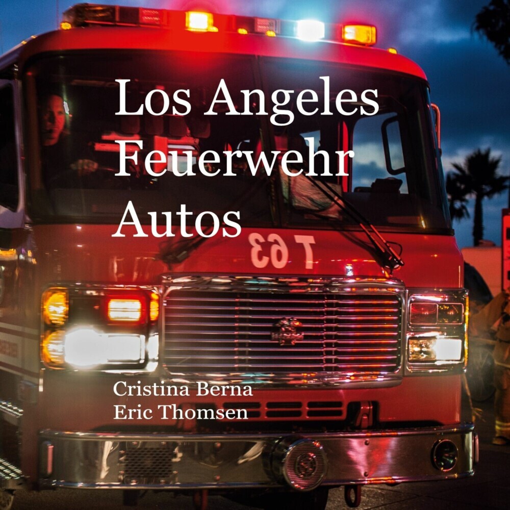 Los Angeles Feuerwehr Autos main product photo