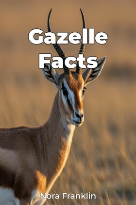 Gazelle Facts