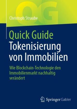 Quick Guide Tokenisierung von Immobilien