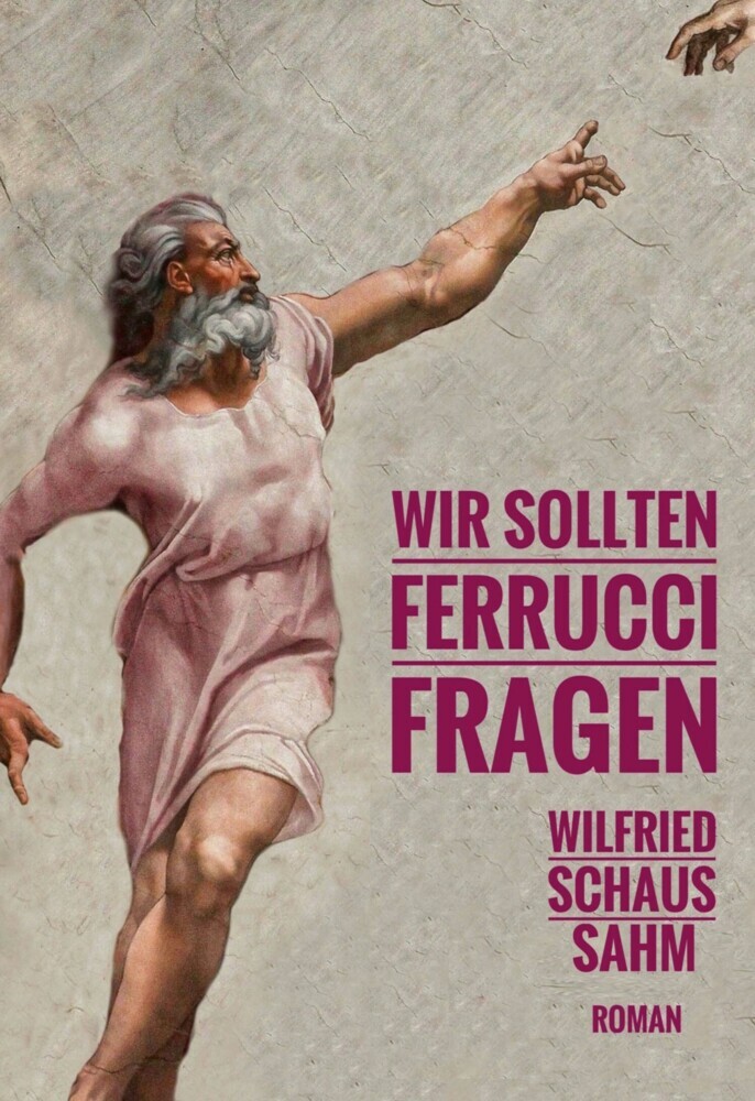 Wir sollten Ferrucci fragen main product photo