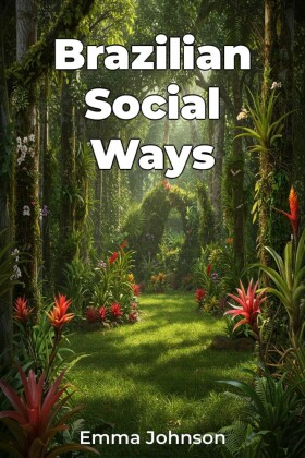Brazilian Social Ways