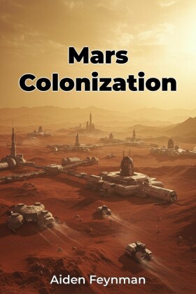 Mars Colonization