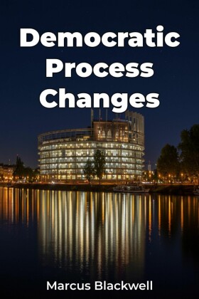 Democratic Process Changes