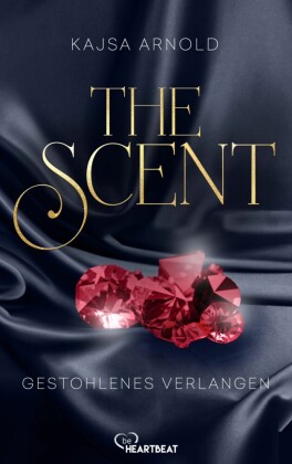 The Scent - Gestohlenes Verlangen