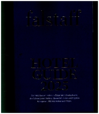 Falstaff Hotel Guide Österreich 2025