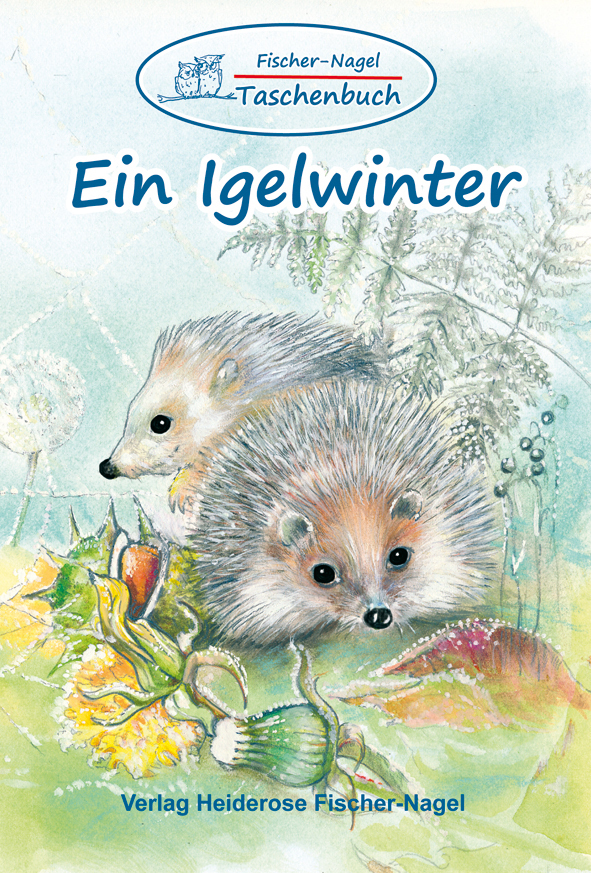 Fischer-Nagel Taschenbuch / Ein Igelwinter main product photo