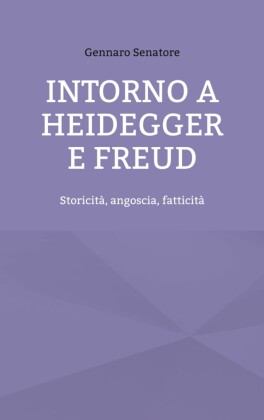 Intorno a Heidegger e Freud