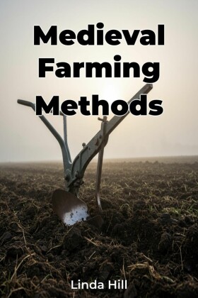 Medieval Farming Methods