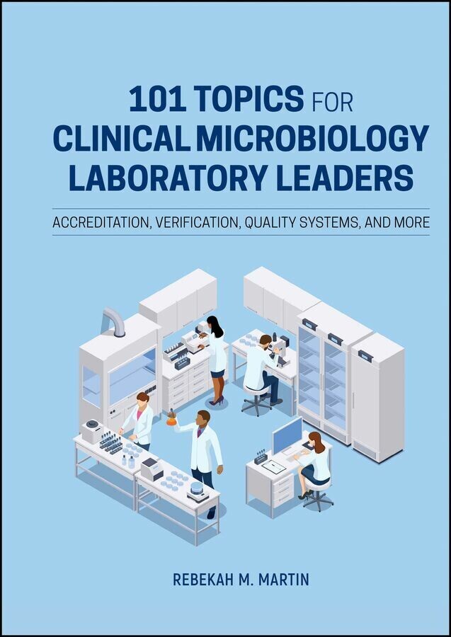 101 Topics for Clinical Microbiology Laboratory Leaders main product photo