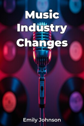 Music Industry Changes