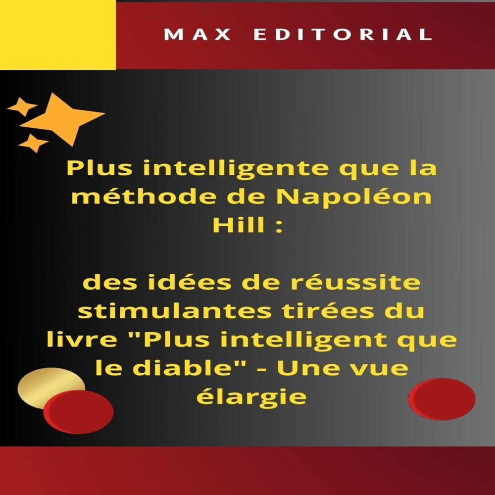 Plus intelligente que laméthode de Napoléon Hill : des idées de réussite stimulantes tirées du livre 'Plus intelligent que le diable' main product photo