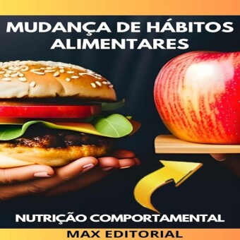 Mudança de hábitos alimentares