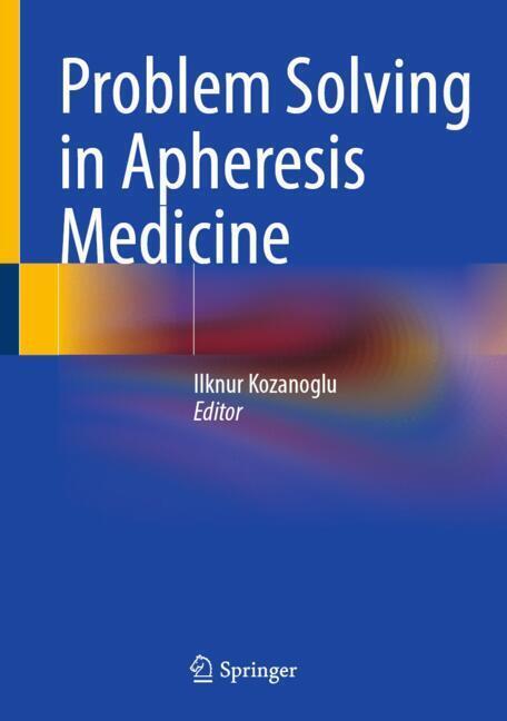 Problem Solving in Apheresis Medicine main product photo