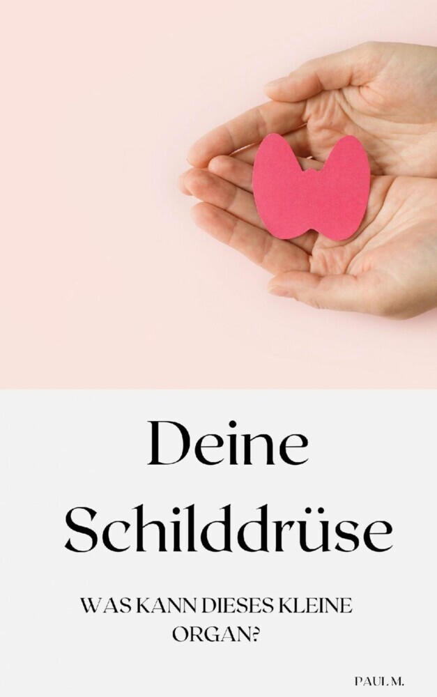 Deine Schilddrüse main product photo