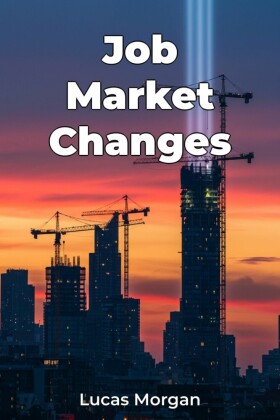 Job Market Changes