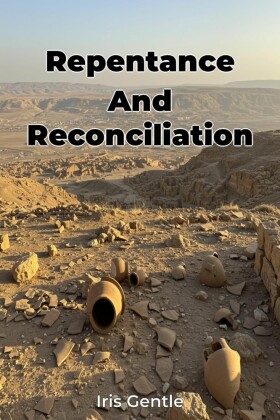 Repentance And Reconciliation