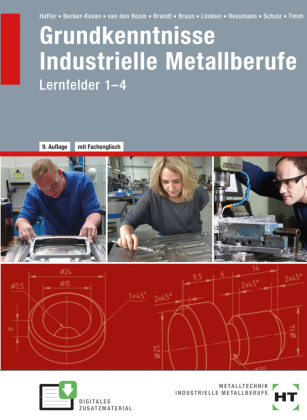 eBook inside: Buch und eBook Grundkenntnisse Industrielle Metallberufe, m. 1 Buch, m. 1 Online-Zugang