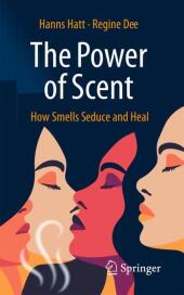 The Power of Scent