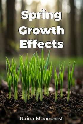 Spring Growth Effects