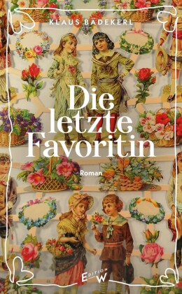 Die letzte Favoritin