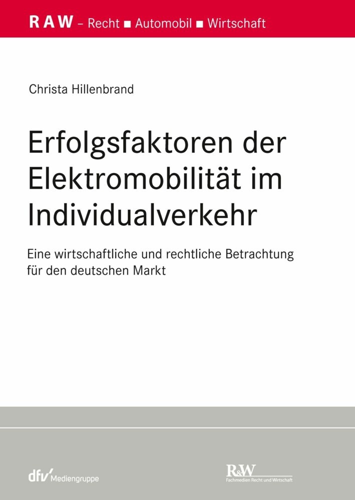 Erfolgsfaktoren der Elektromobilität im Individualverkehr main product photo