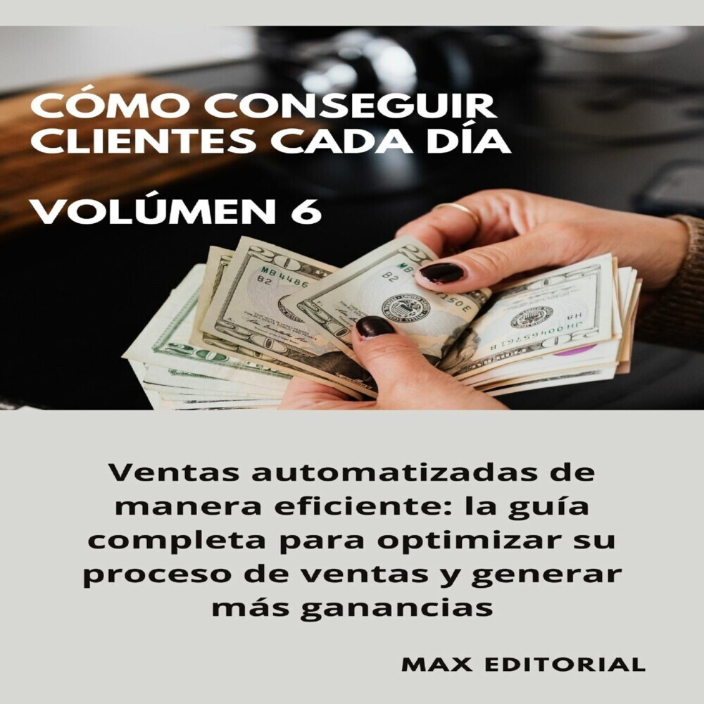 Cómo Conseguir Clientes Cada Día - Volúmen 6 main product photo