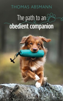 The path to an obedient companion