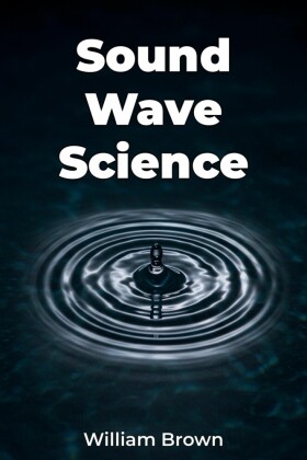 Sound Wave Science