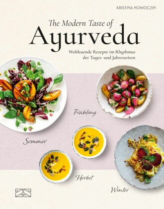 The Modern Taste of Ayurveda