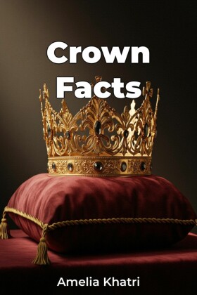 Crown Facts