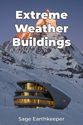 Extreme Weather Buildings