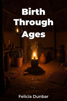 Birth Through Ages