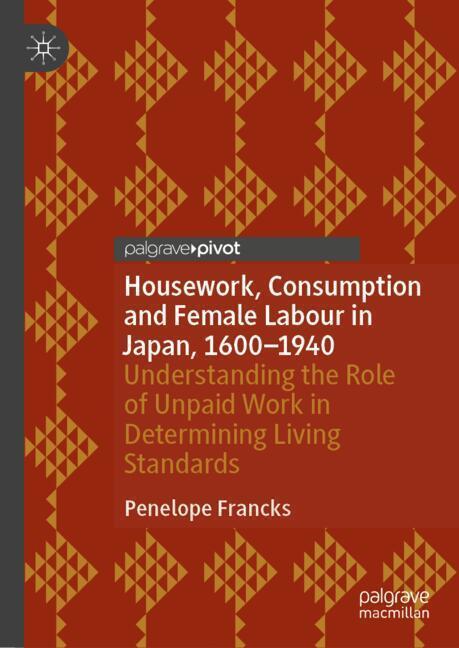 Housework, Consumption and Female Labour in Japan, 1600-1940 main product photo
