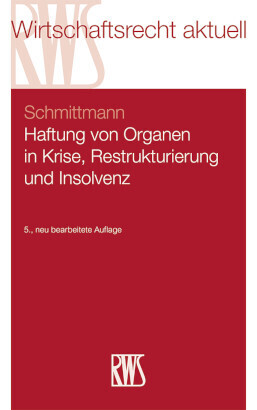 Haftung von Organen in Krise, Restrukturierung und Insolvenz main product photo