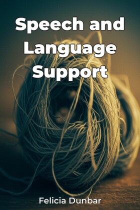 Speech and Language Support