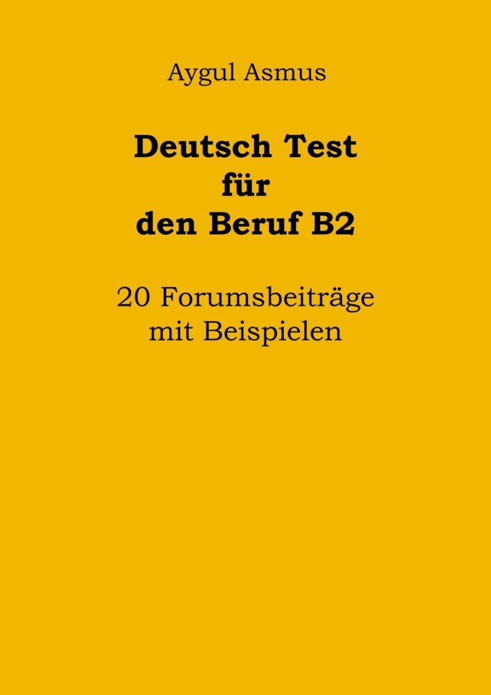 Deutsch Test für den Beruf B2 20 Forumsbeiträge mit Beispielen main product photo