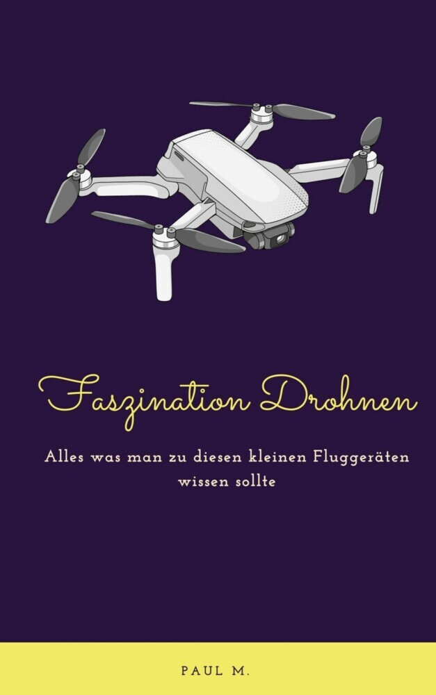 Faszination Drohnen main product photo