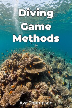 Diving Game Methods