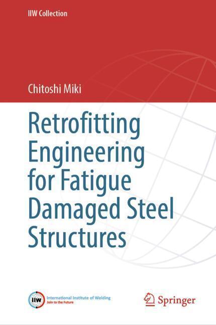 Retrofitting Engineering for Fatigue Damaged Steel Structures main product photo