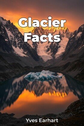 Glacier Facts