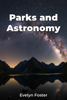Parks and Astronomy