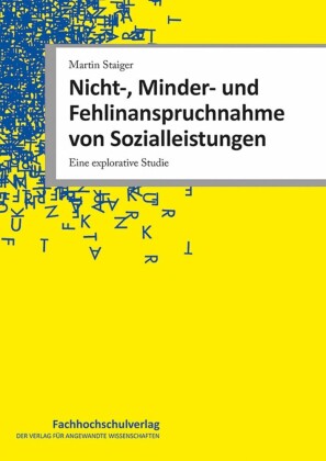 Nicht-, Minder- und Fehlinanspruchnahme von Sozialleistungen