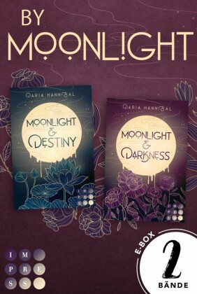By Moonlight: Die spannenden Fantasy-Romance-Dilogie in einem Bundle!