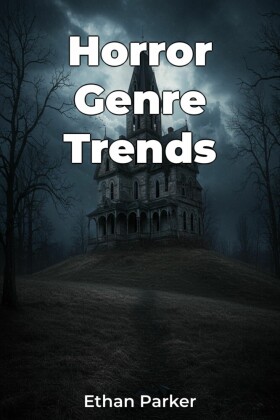 Horror Genre Trends